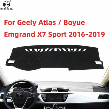 Pentru Geely Atlas Boyue Emgrand X7 Sport 2016 2017 2018 2019 tabloul de Bord Masina Acoperi Bord Mat Covor Dashmat Lumina-dovada Pad