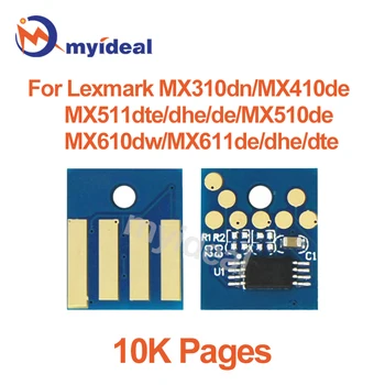 MX310 Cartuș de Toner Chip pentru Lexmark MX310dn MX410de MX511dte MX510de MX610dw MX611de MX410 MX511 MX510 MX610 MX611 Printer