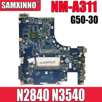 ACLU9 ACLU0 NM-A311 Pentru Lenovo Ldeapad G50-30 Laptop Placa de baza n2830 procesor N2840 N3530 N3540 CPU GT820M 2GB GPU 100% de Lucru Testat