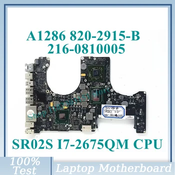 820-2915-B 2.2 GHZ Cu SR02S I7-2675QM CPU Placa de baza 216-0810005 Pentru Apple A1286 Laptop Placa de baza SLJ4P 100%Complet de Lucru Bine