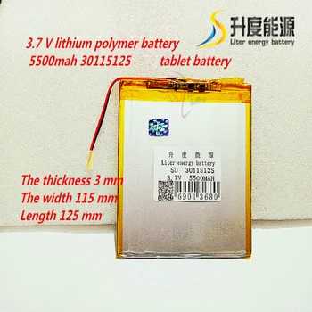 Litru de energie a bateriei 30115125 3.7 V baterie litiu-polimer de 3MM lățime 115 MM 125MM 5500MAH mobil Baterie Tablet PC