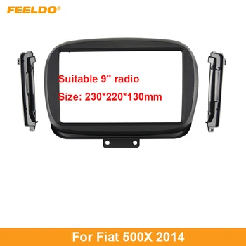 FEELDO Car Audio Fascia Cadru Adaptor Pentru Fiat 500X 2014 2Din Dash 9